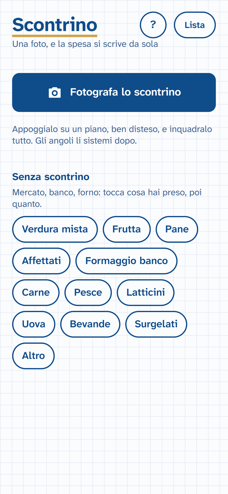 La schermata Scontrino: una foto, e la spesa si scrive da sola.